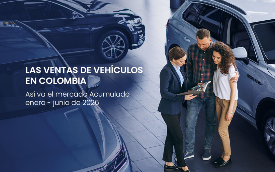 El sector automotor colombiano mantiene su crecimiento en el primer semestre de 2026
