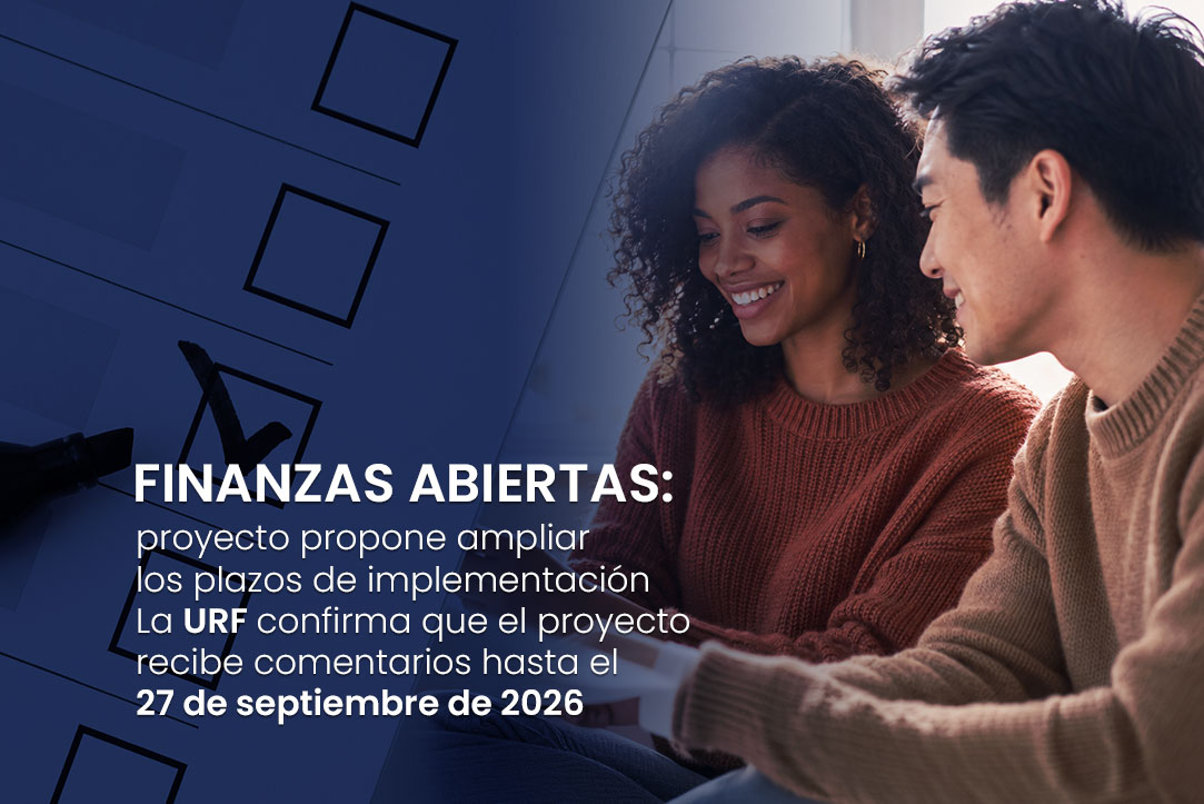 Finanzas abiertas: proyecto propone ampliar los plazos de implementación